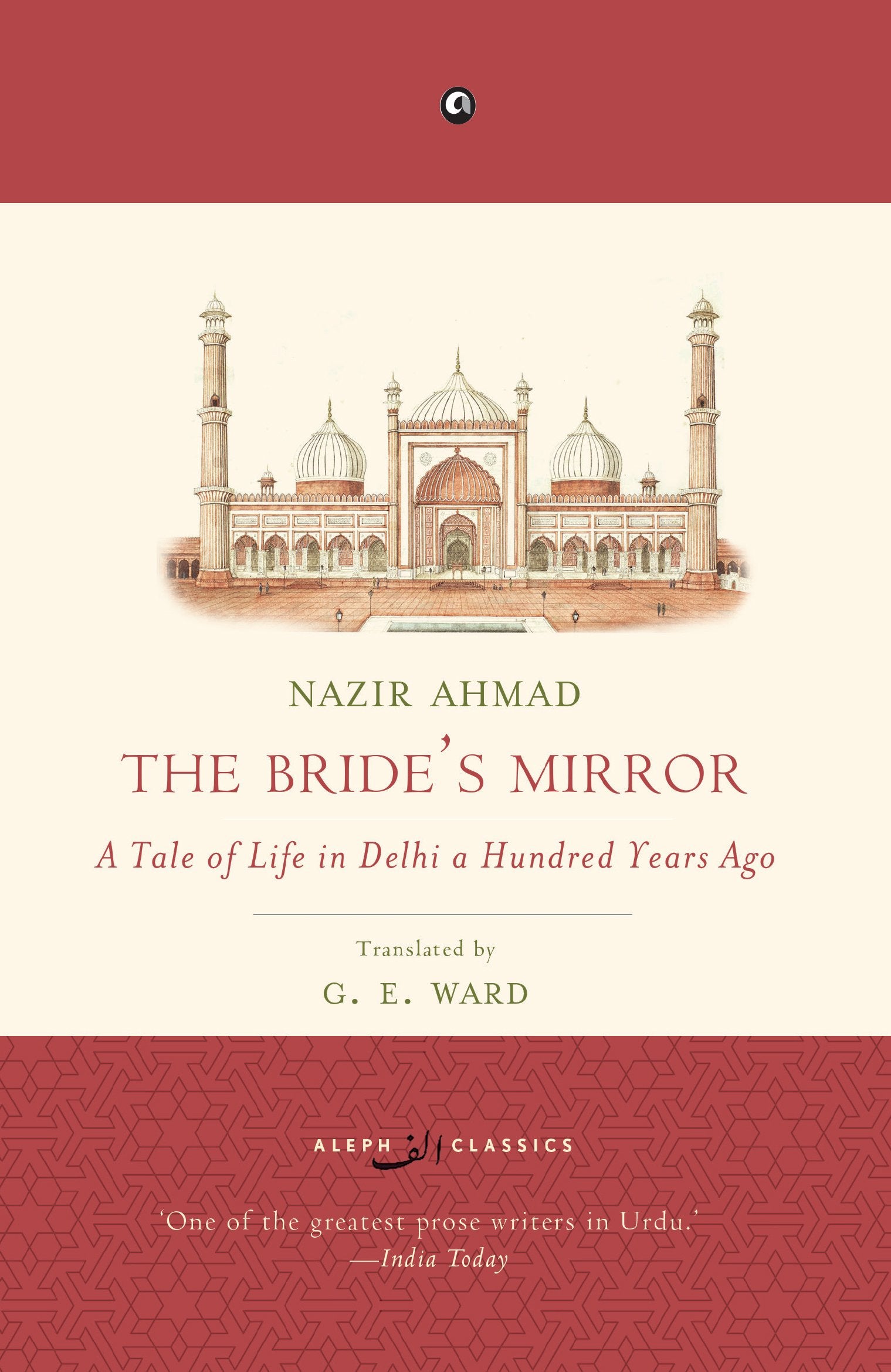 The BrideS Mirror: A Tale Of Life In Delhi A Hundred Years Ago