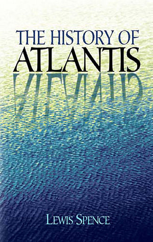 The History Of Atlantis (Dover Occult),Used