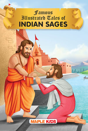 Story Book For Kids - Indian Sages (Illustrated) - Shankaracharya, Chaitanya Mahaprabhu, Dnyaneshwar, Eknath, Gorakhnath, Kabir Das, Madhvacharya, Mirabai, Namdev, Ramana Maharshi, Ramdas, Tukaram, Tulsidas, Vallabhacharya