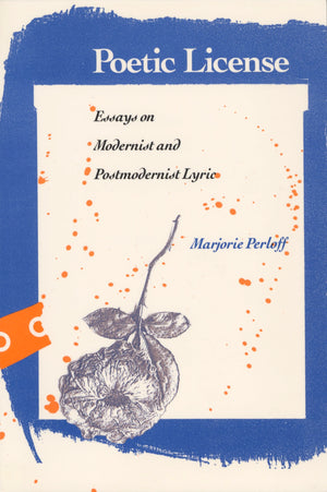 Poetic License: Essays On Modernist And Postmodernist Lyric,Used