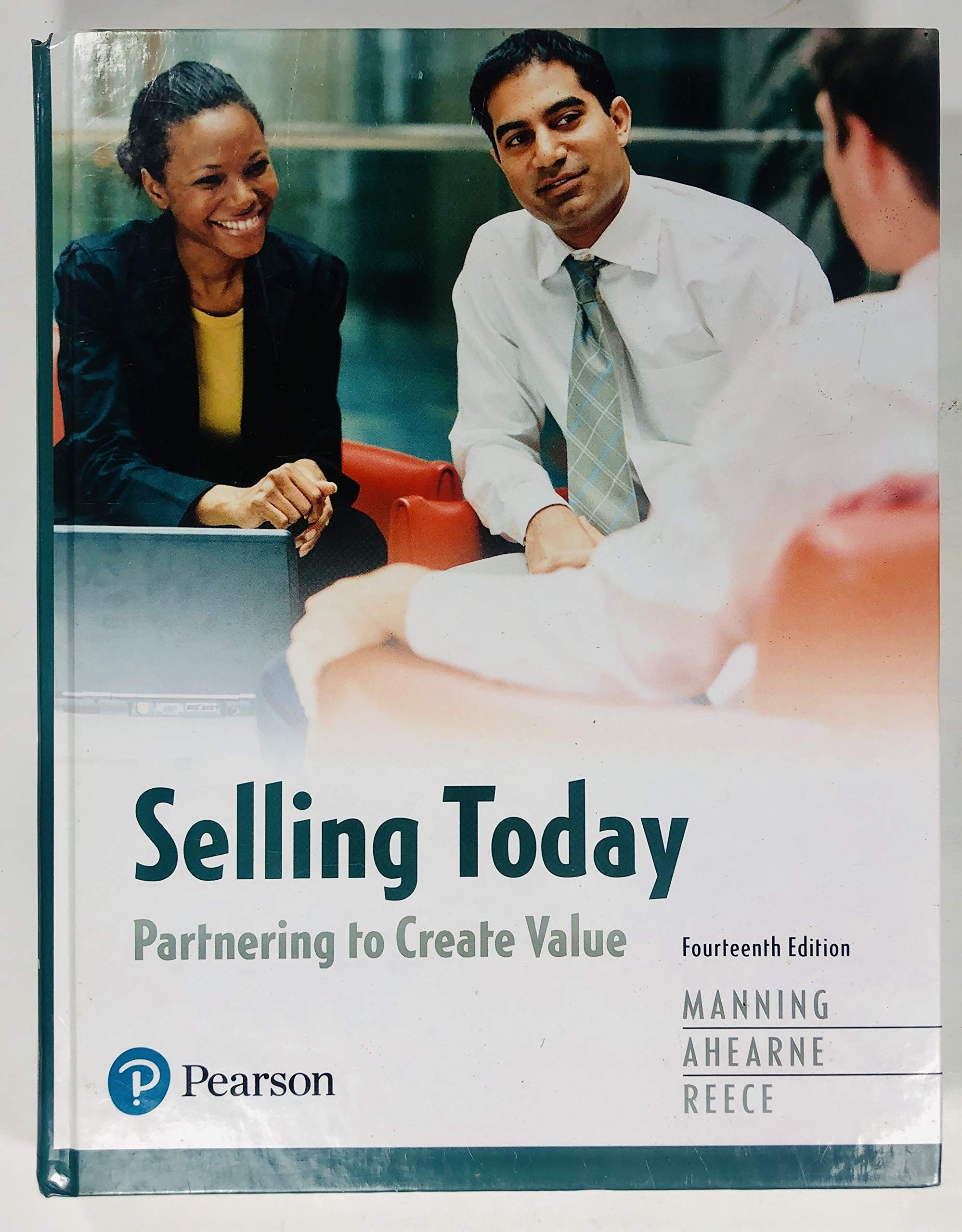 Selling Today: Partnering to Create Value,Used