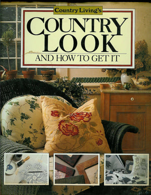 Country Living's Country Look and How to Get It,Used