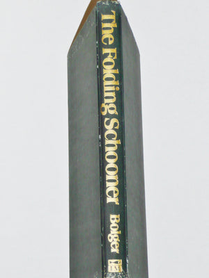 The Folding Schooner, And Other Adventures In Boat Design,Used