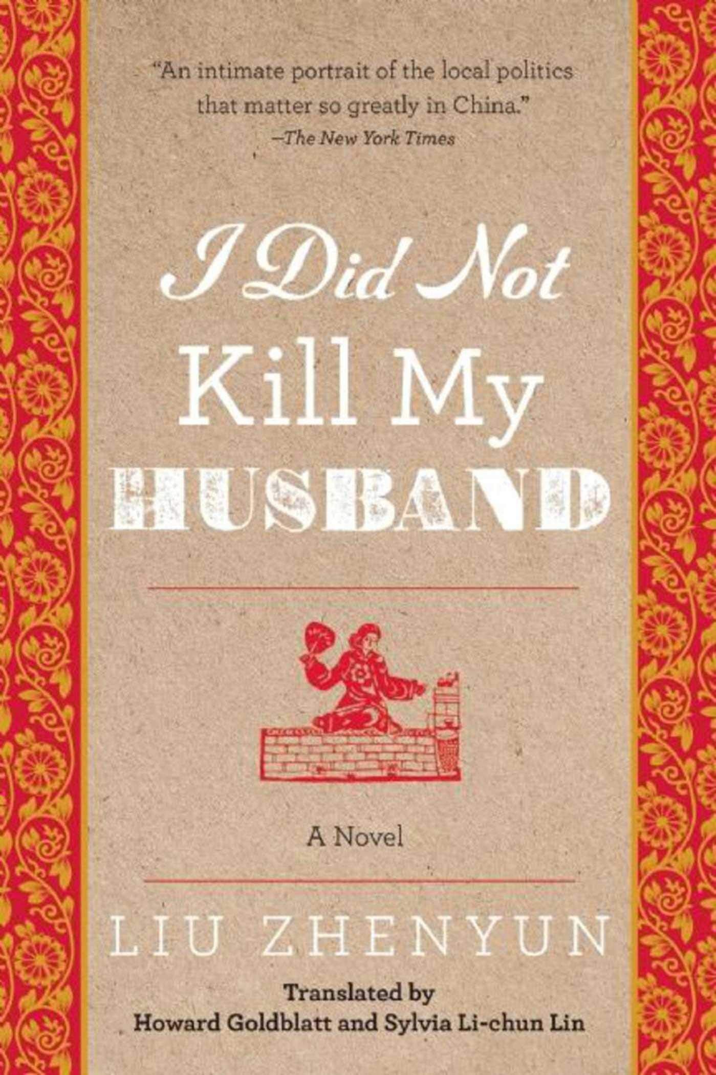 I Did Not Kill My Husband: A Novel,Used