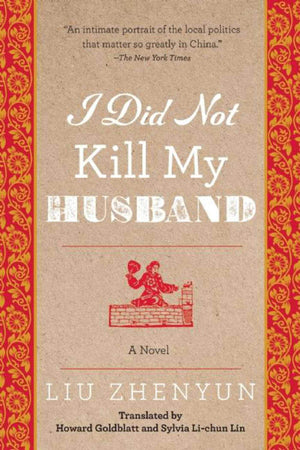 I Did Not Kill My Husband: A Novel,Used
