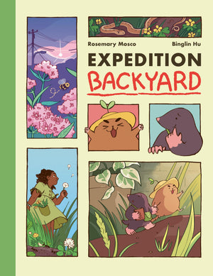 Expedition Backyard: Exploring Nature From Country To City (A Graphic Novel),Used