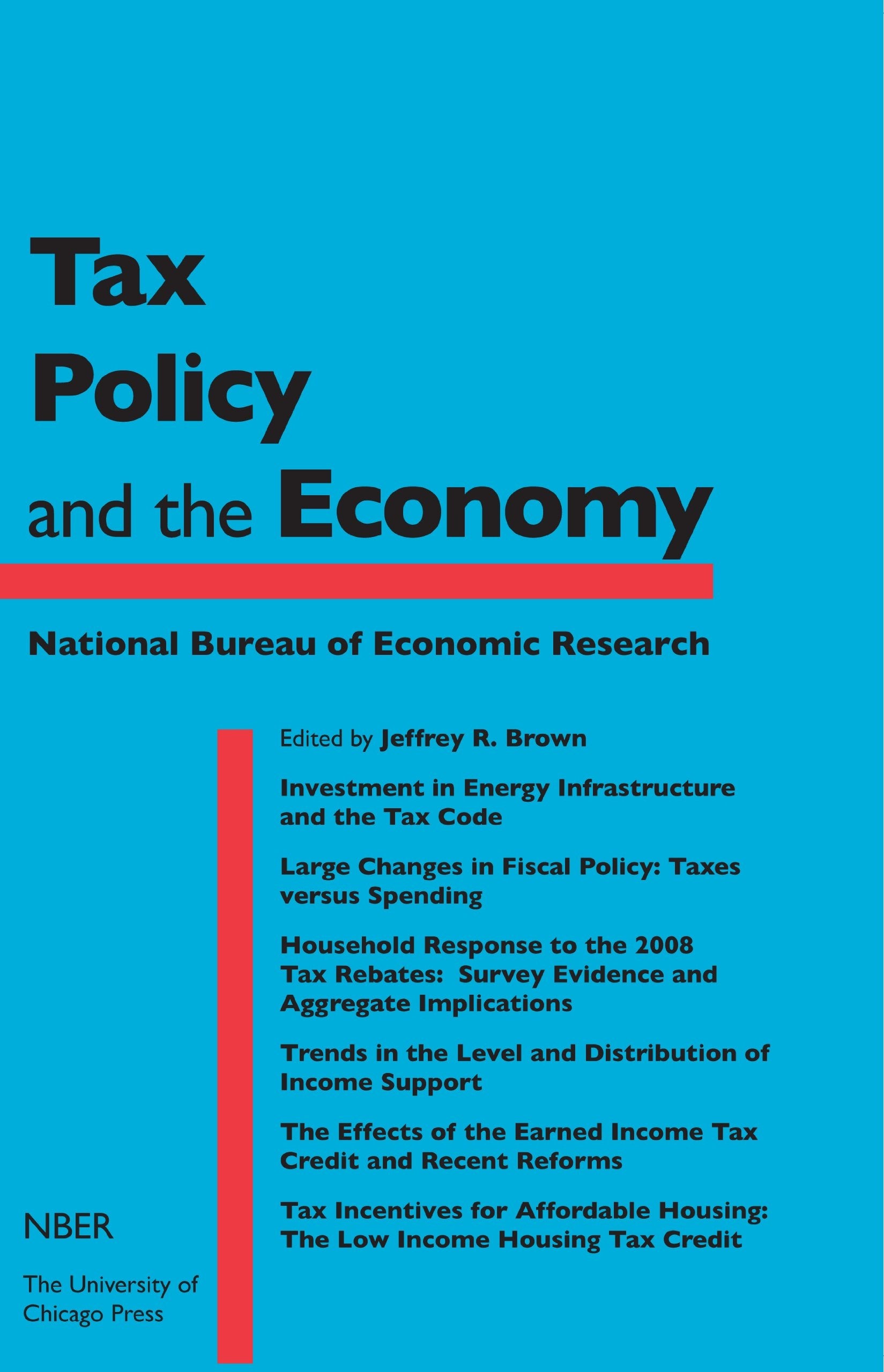 Tax Policy And The Economy, Volume 24 (National Bureau Of Economic Research Tax Policy And The Economy)