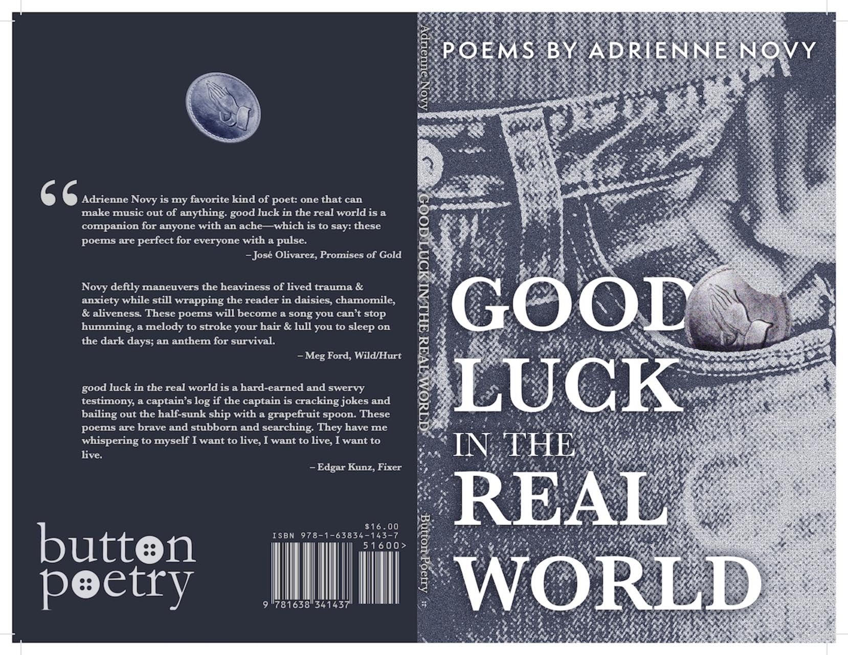 Good Luck In The Real World (Button Poetry)