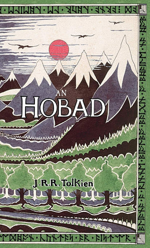 An Hobad, n Anonn agus Ar Ais Ars (Irish Edition),Used