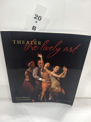 Theater: The Lively Art,New