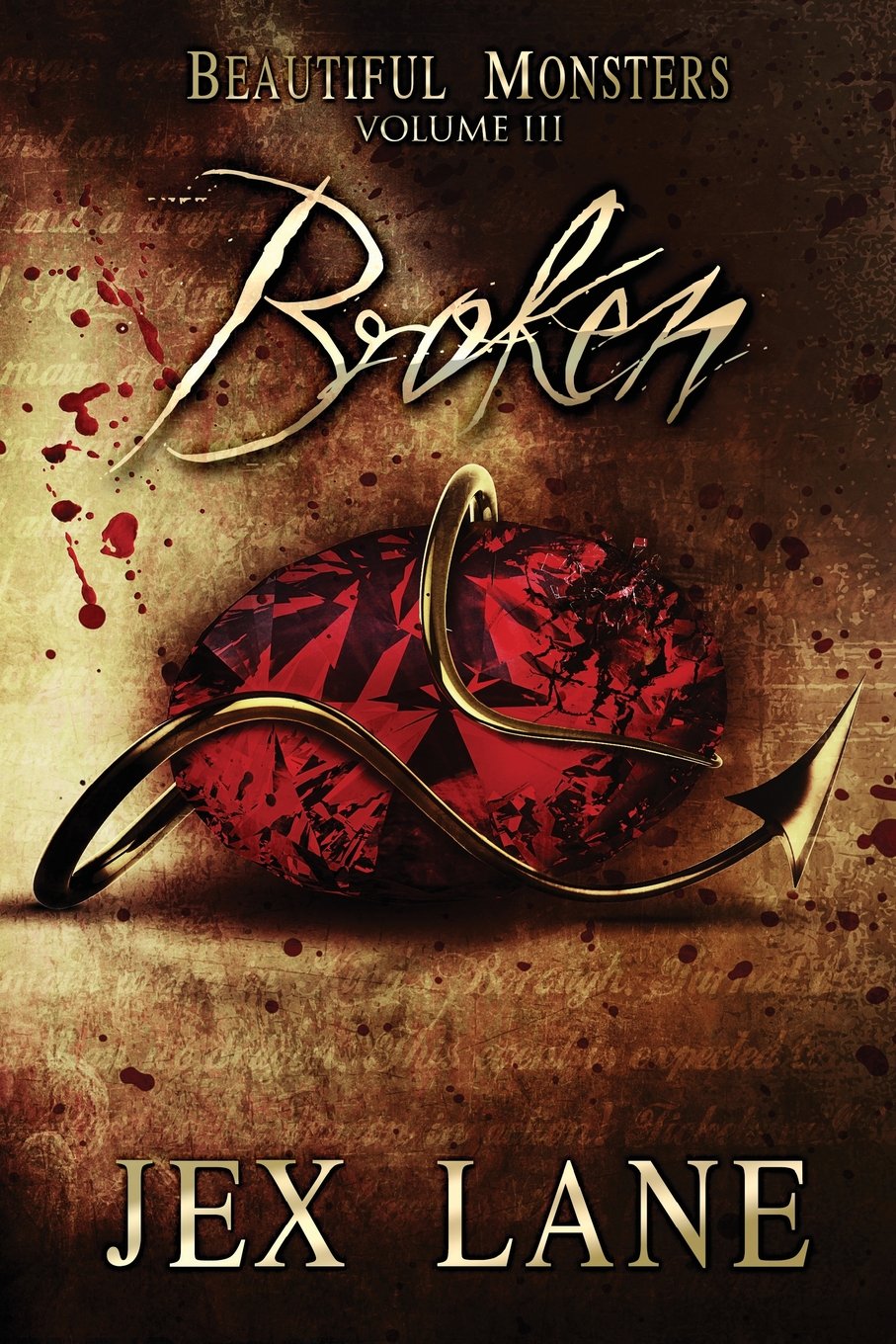 Broken (Beautiful Monsters Vol. 3)