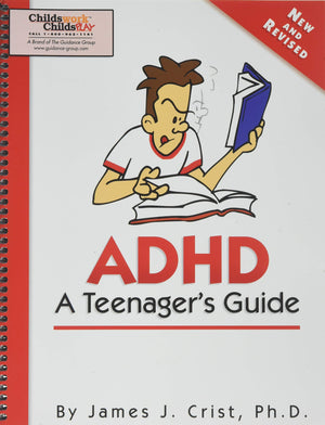 ADHD A Teenager's Guide, Revised Edition,Used