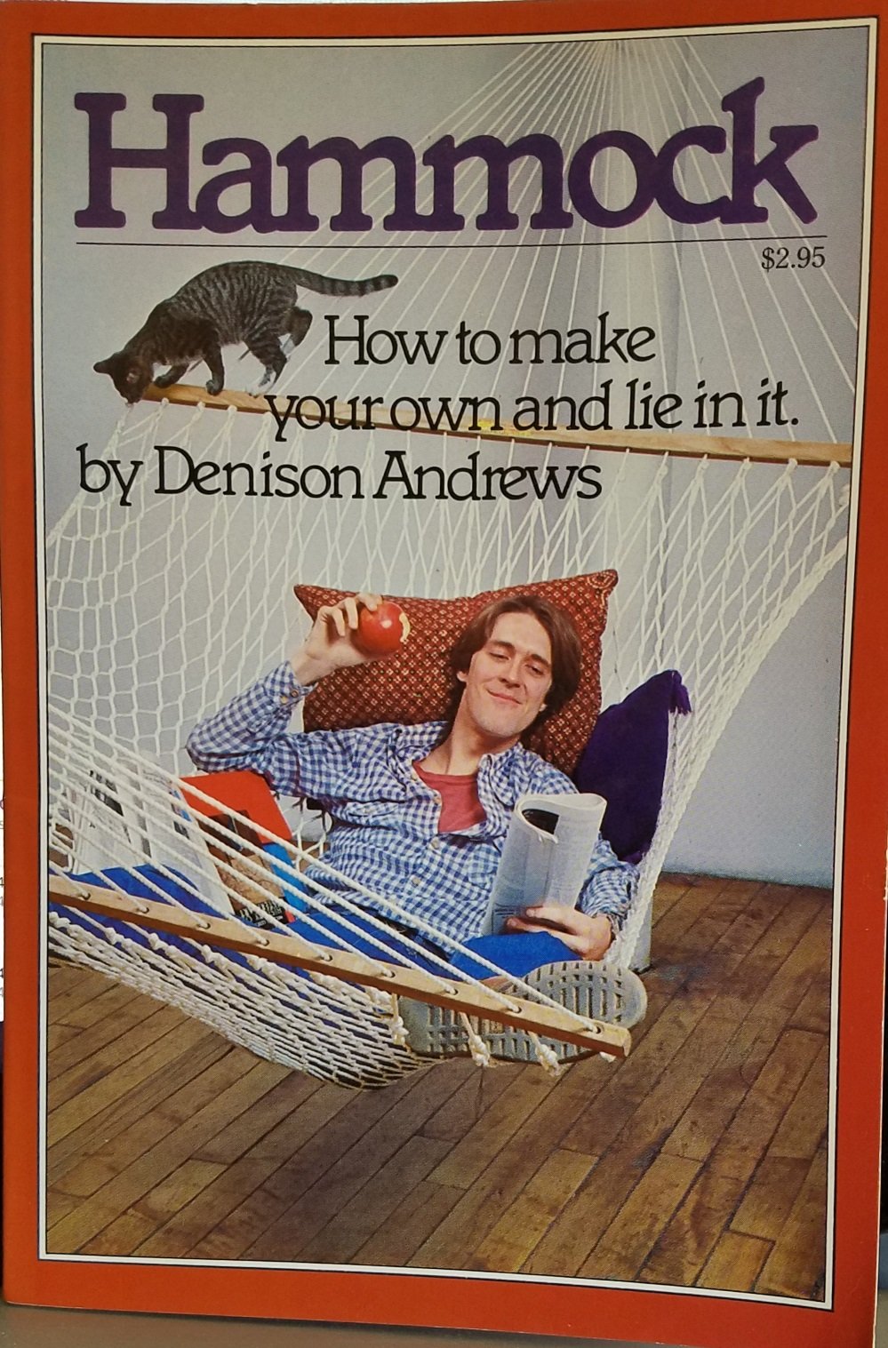 Hammock: How to Make Your Own and Lie in It,Used