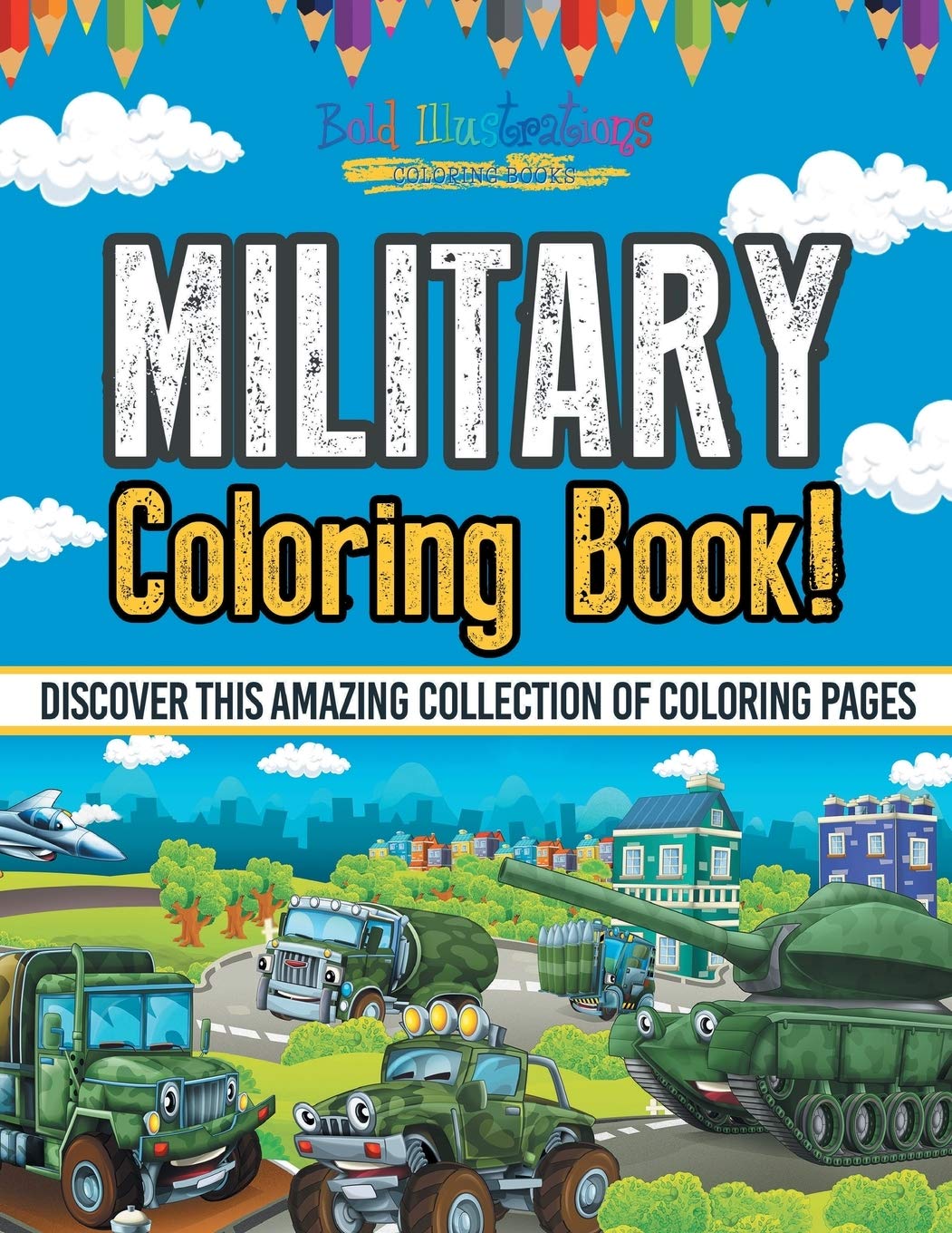 Military Coloring Book! Discover This Amazing Collection Of Coloring Pages,Used