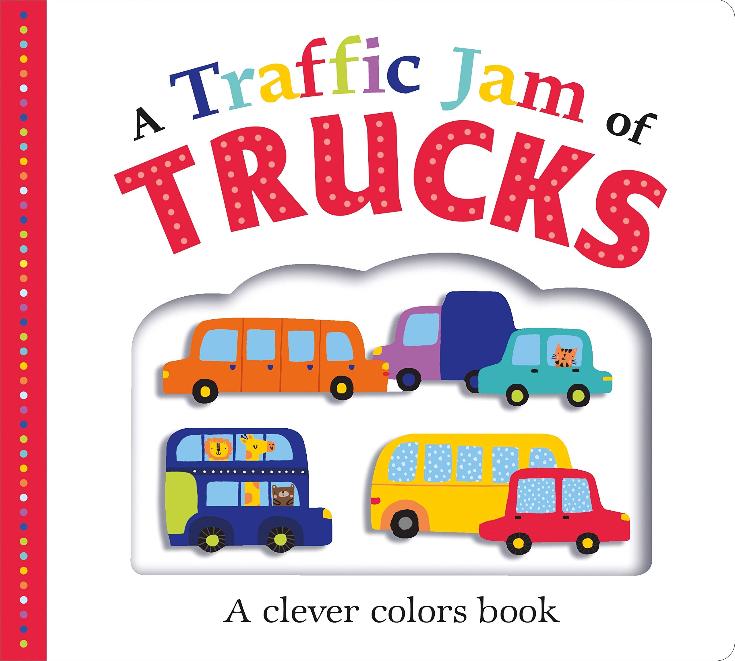 Picture Fit Board Books: A Traffic Jam of Trucks (Large): A Clever Colors Book,Used