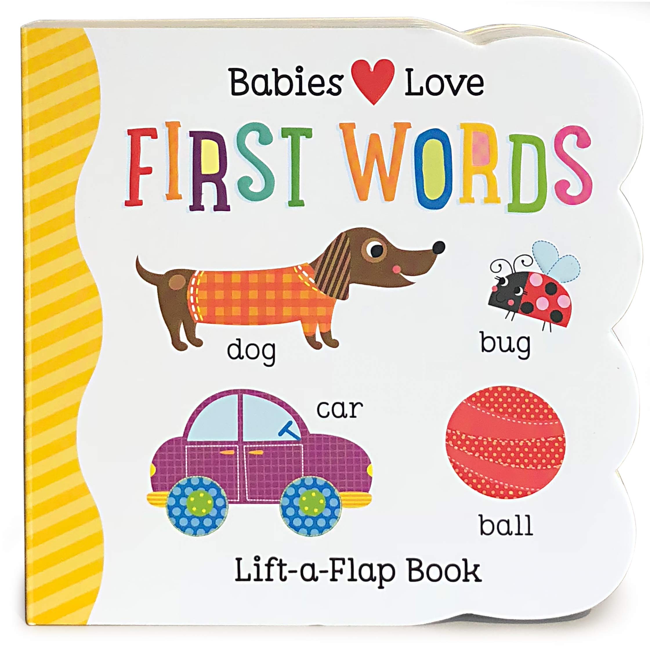 Babies Love First Words Chunky LiftaFlap Board Book (Babies Love),Used