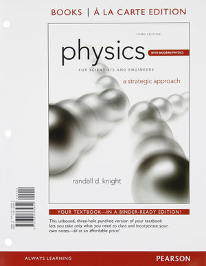 Physics For Scientists And Engineers With Modern Physics, Books A La Carte Edition,New