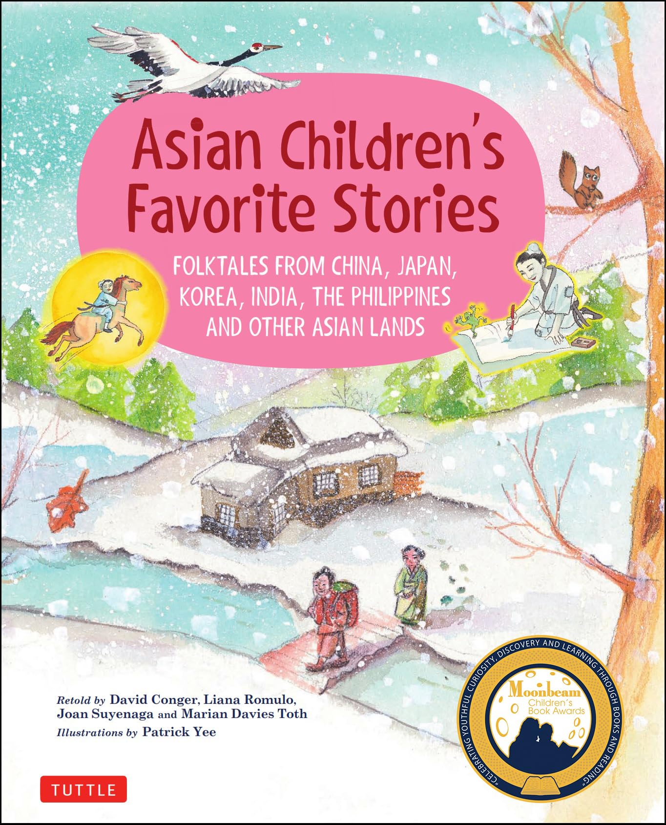 Asian Children'S Favorite Stories: Folktales From China, Japan, Korea, India, The Philippines And Other Asian Lands (Favorite Ch,New