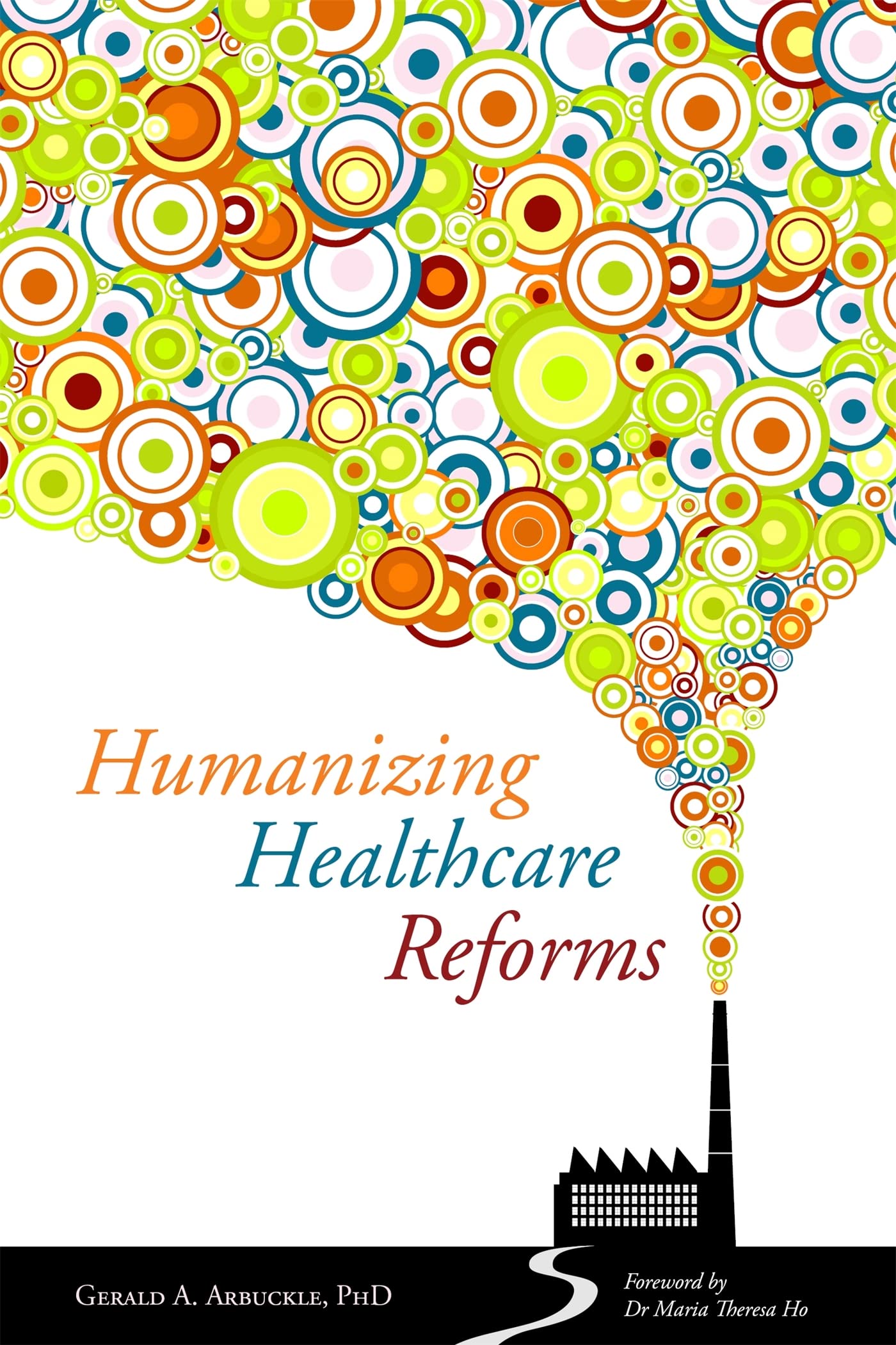 Humanizing Healthcare Reforms,Used