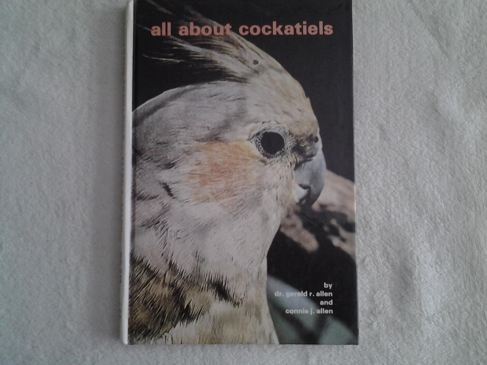 All About Cockatiels,Used