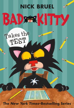Bad Kitty Takes The Test (Paperback Blackandwhite Edition)