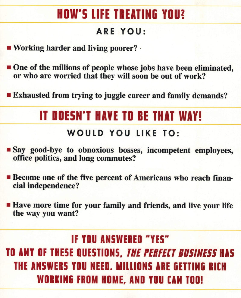 PERFECT BUSINESS: How to Make a Million from Home with No Payroll, No Employee Headaches, No Debts and No Sleepless Nights,Used