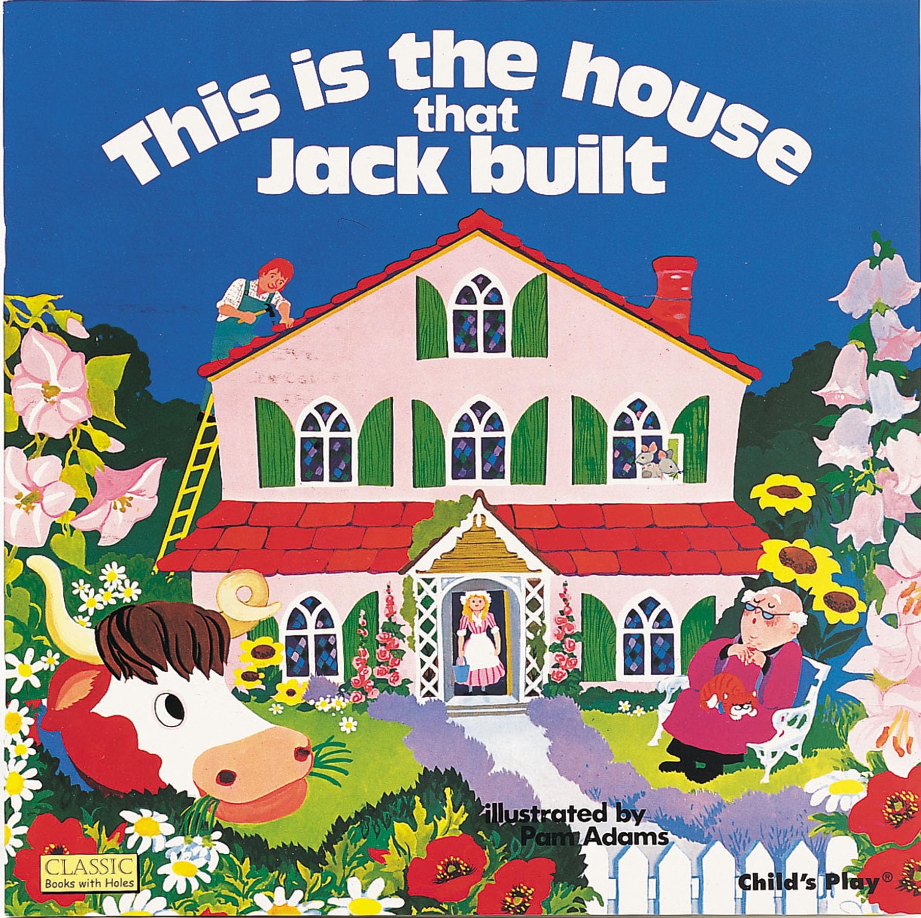 This Is the House That Jack Built (Classic Books with Holes Soft Cover),Used