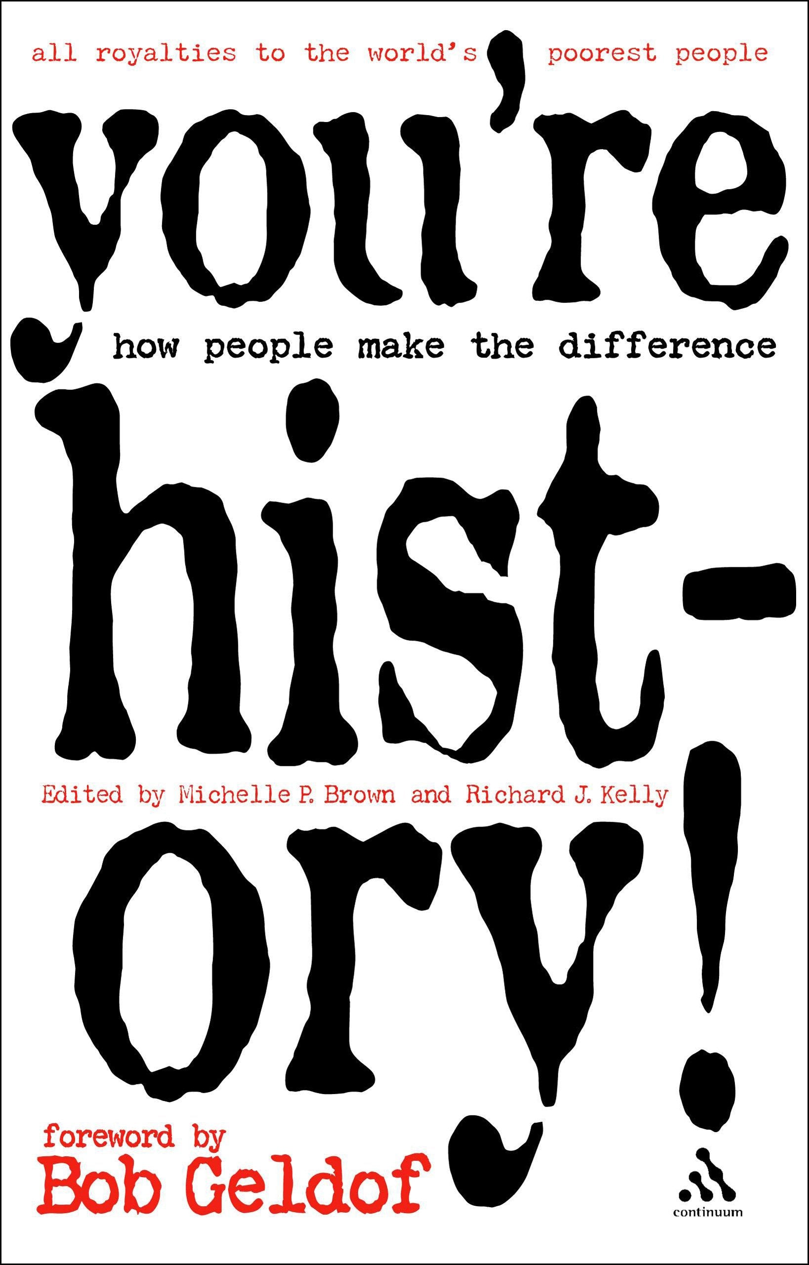 You'Re History!: How People Make The Difference,Used