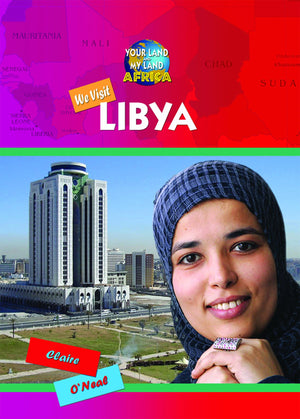 We Visit Libya (Your Land And My Land: Africa),Used