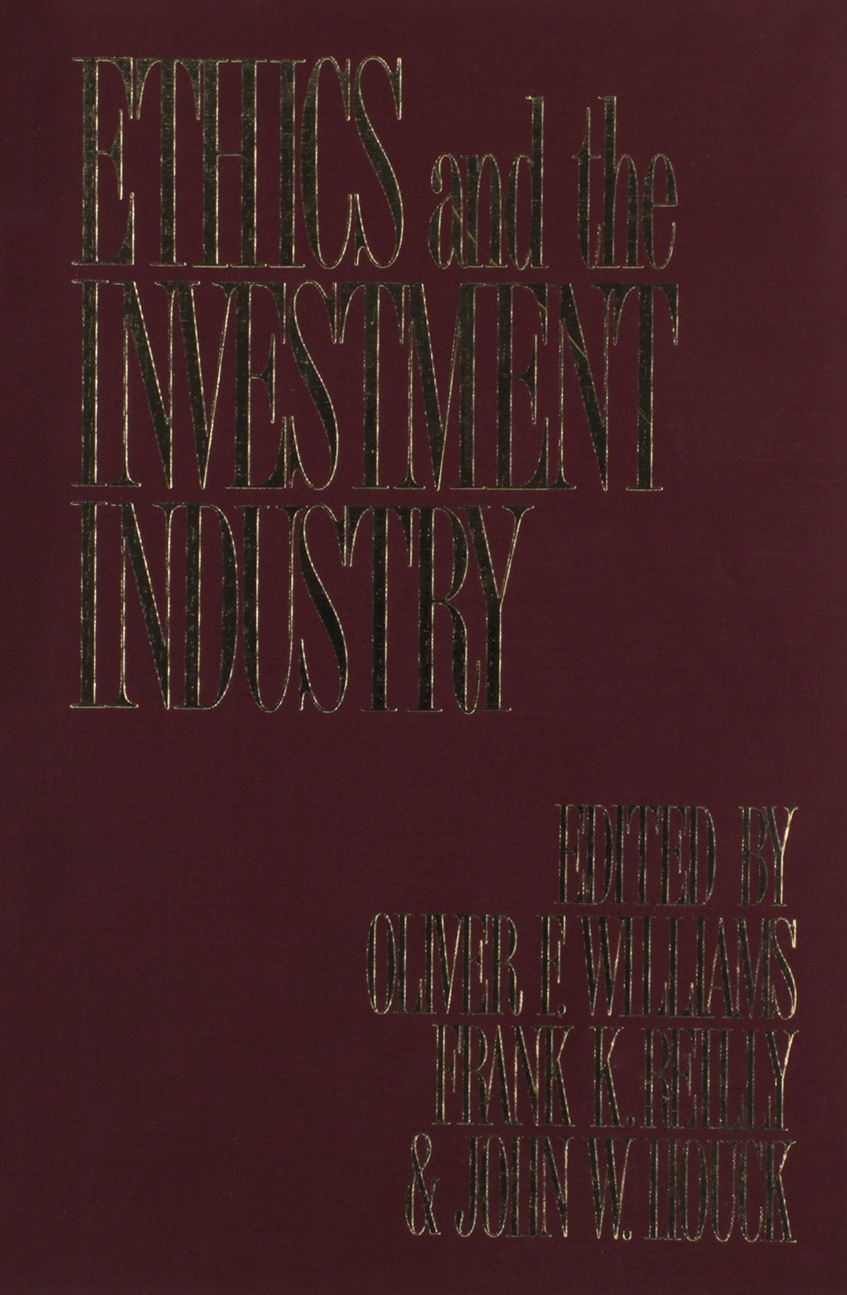 Ethics and the Investment Industry,Used