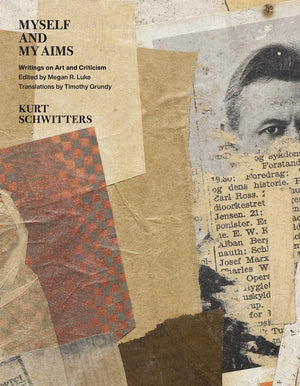 Myself and My Aims: Writings on Art and Criticism,Used