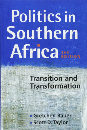 Politics in Southern Africa: Transition and Transformation,Used