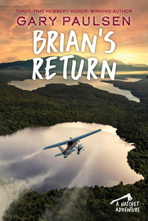 Brian's Return (A Hatchet Adventure),New