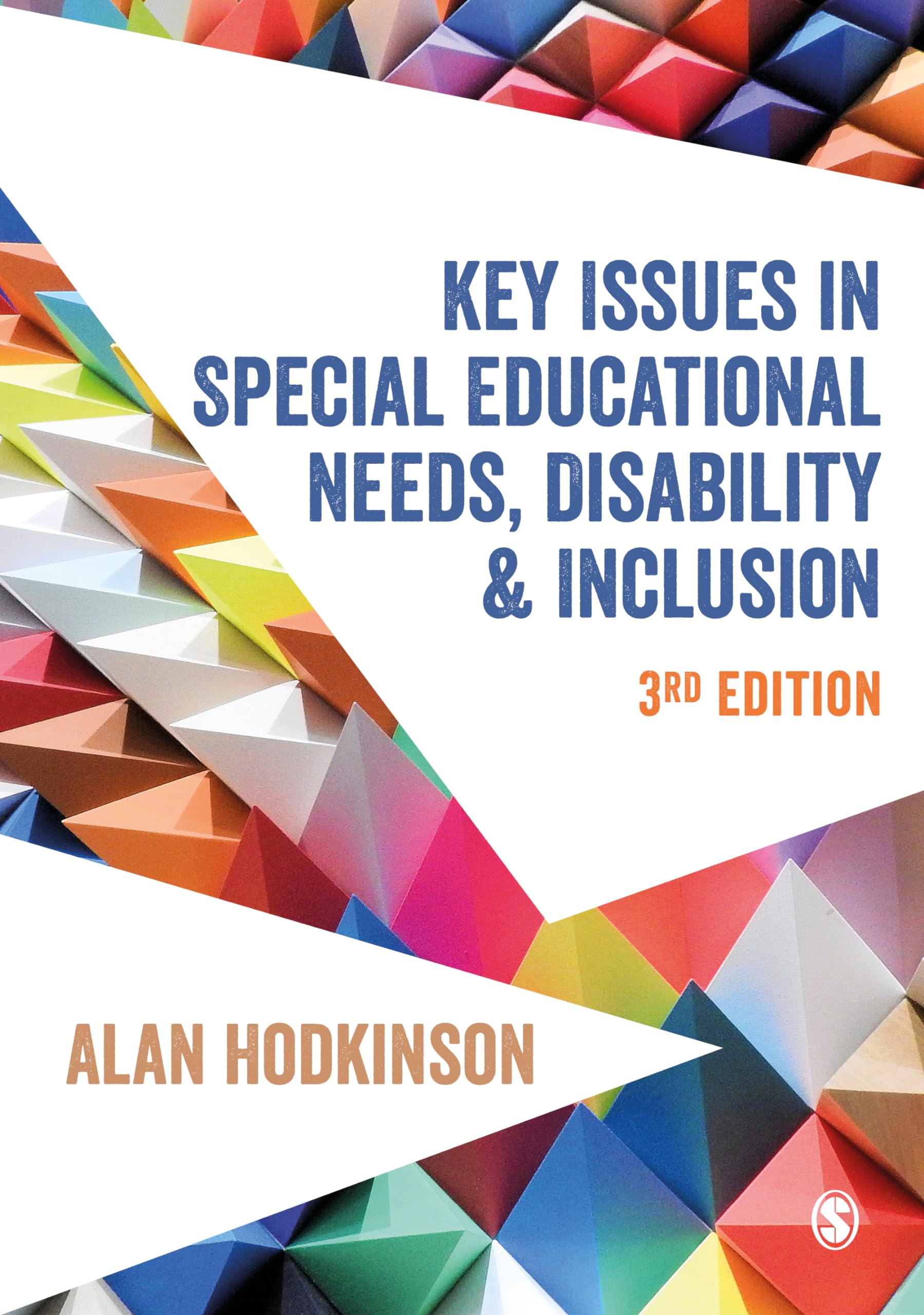Key Issues in Special Educational Needs, Disability and Inclusion (Education Studies: Key Issues),Used