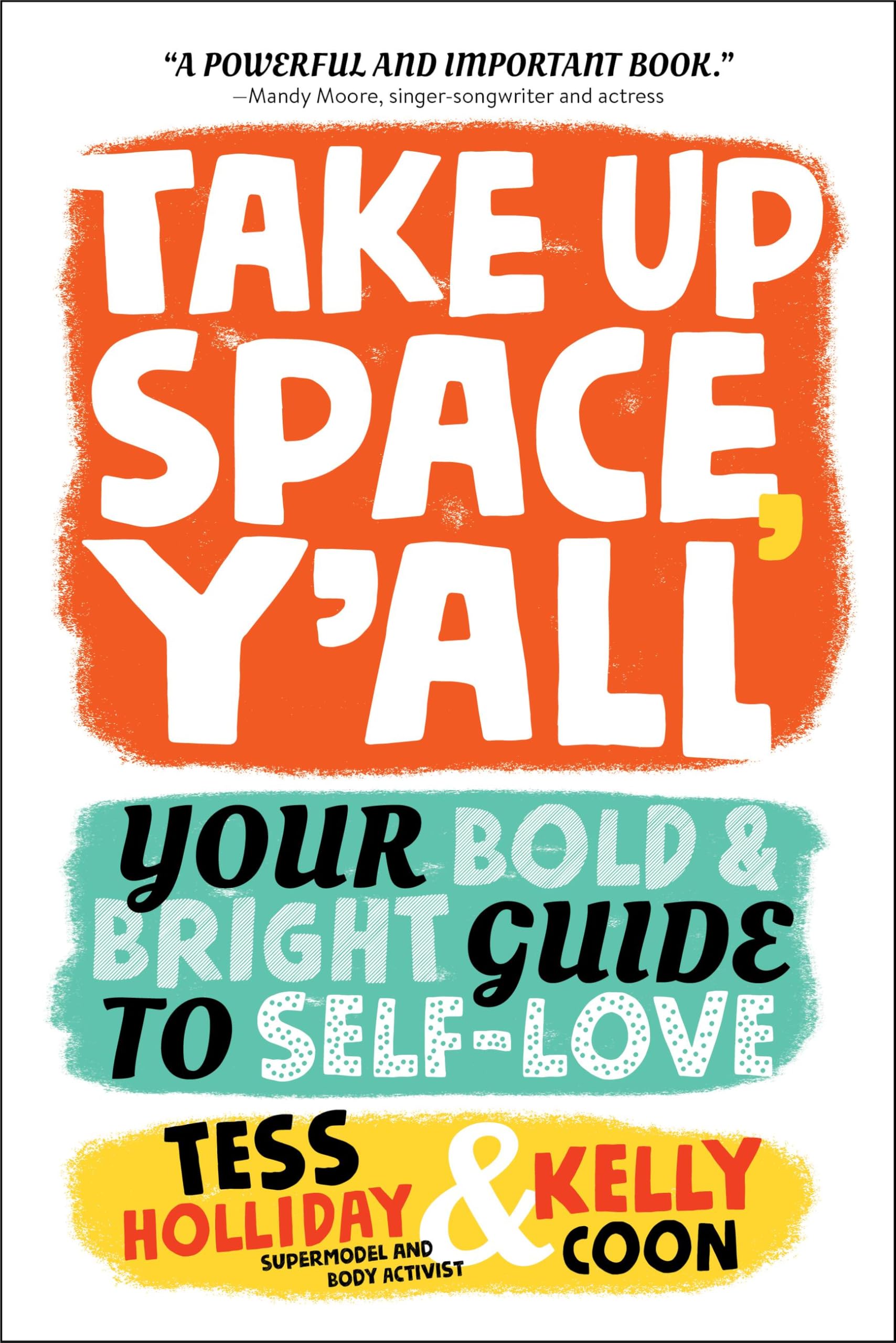 Take Up Space Yall