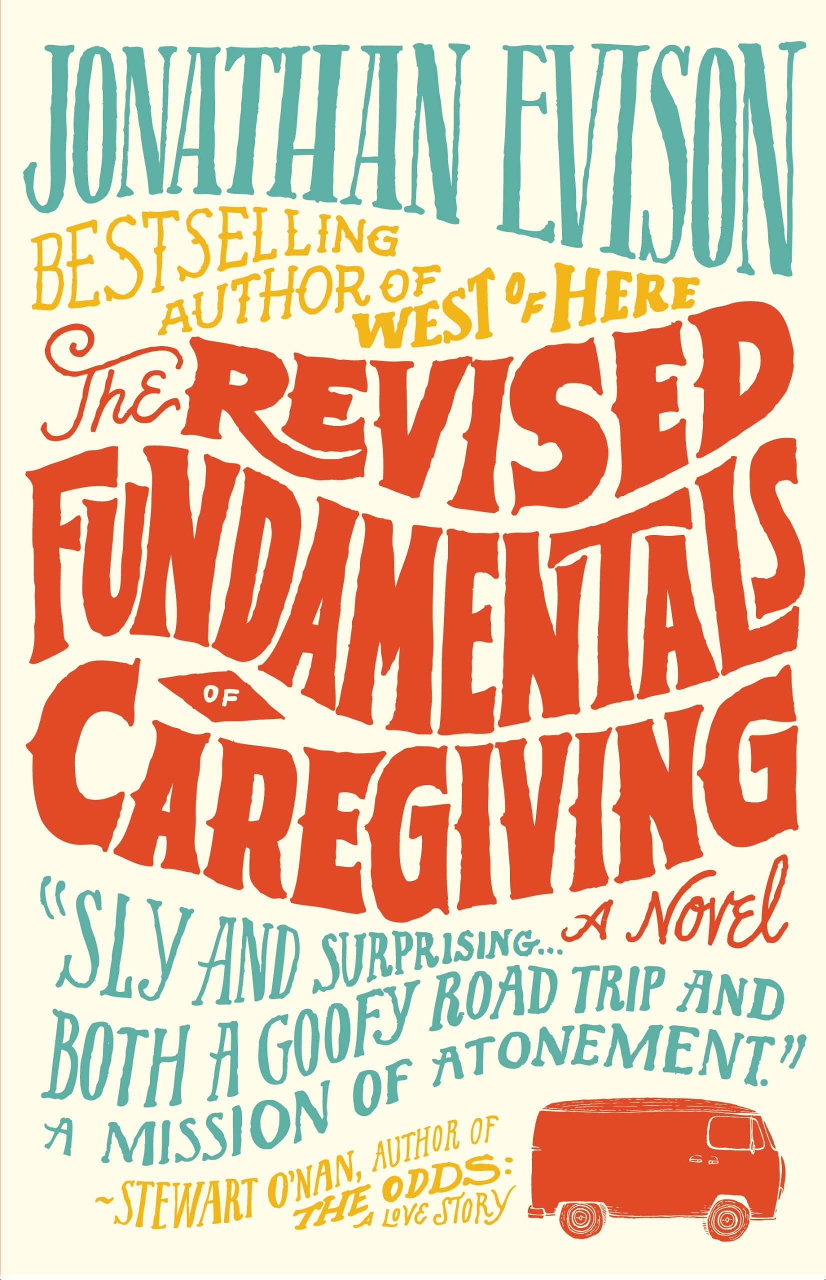 The Revised Fundamentals of Caregiving: A Novel (Wheeler Large Print Book Series),Used