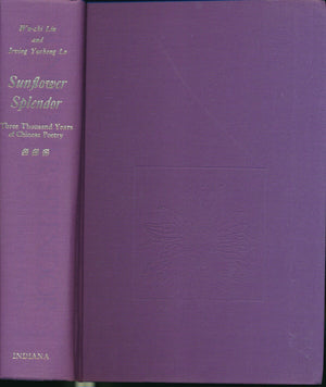 Sunflower Splendor: Three Thousand Years of Chinese Poetry,Used