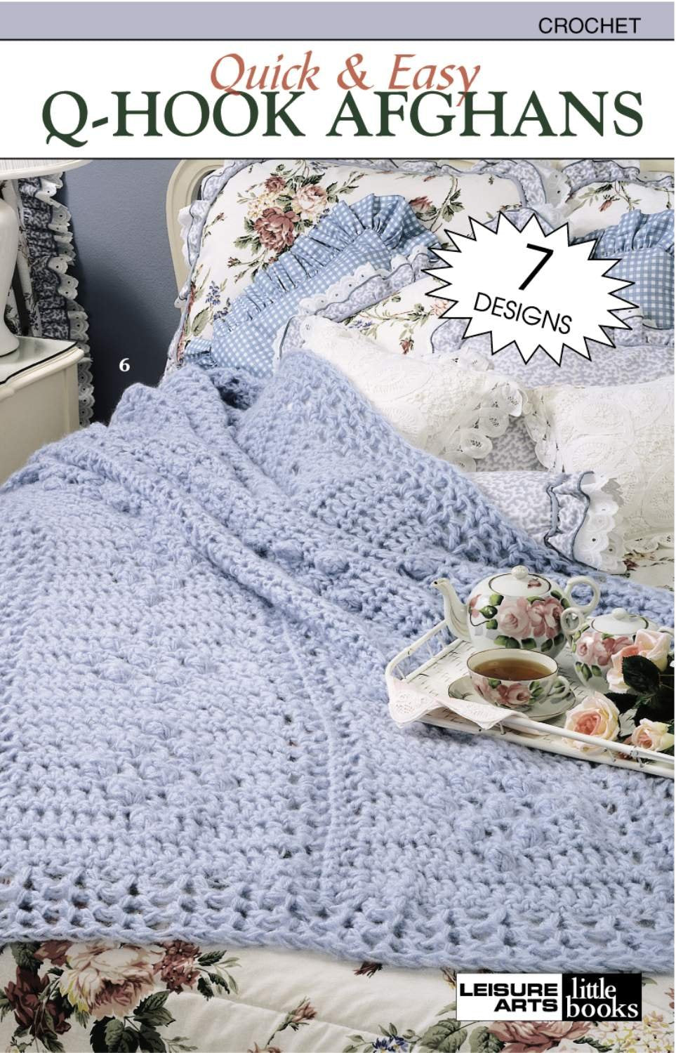 Quick & Easy QHook Afghans (Leisure Arts #75029),New