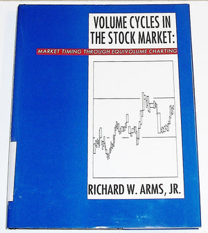 Volume Cycles In The Stock Market: Market Timing Through Equivolume Charting,Used