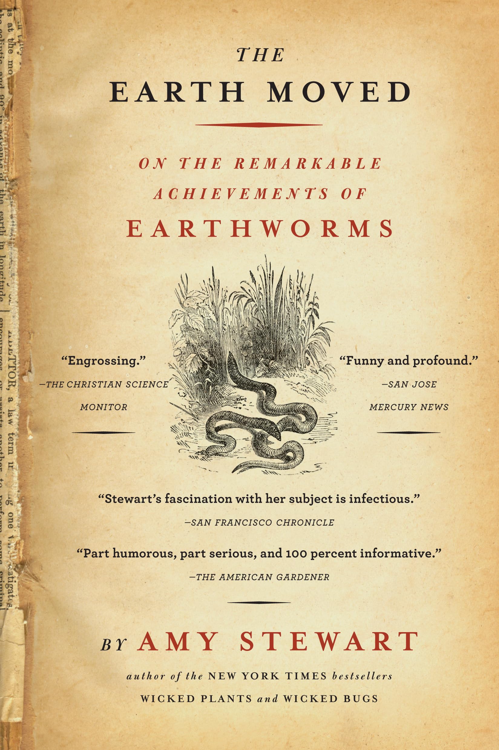 Earth Moved: On The Remarkable Achievements Of Earthworms