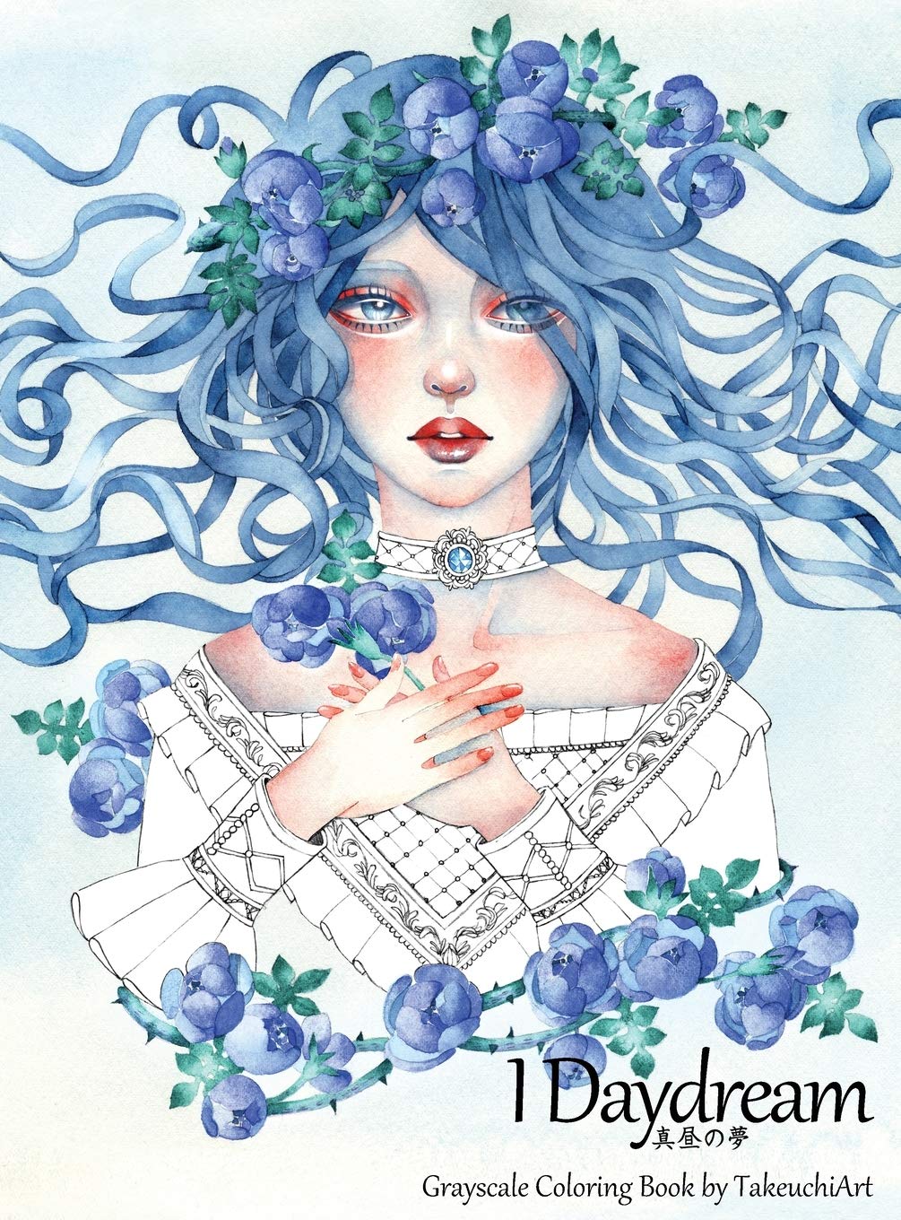 I Daydream  Grayscale Coloring Book: Beautiful Fantasy portraits and Flowers,Used