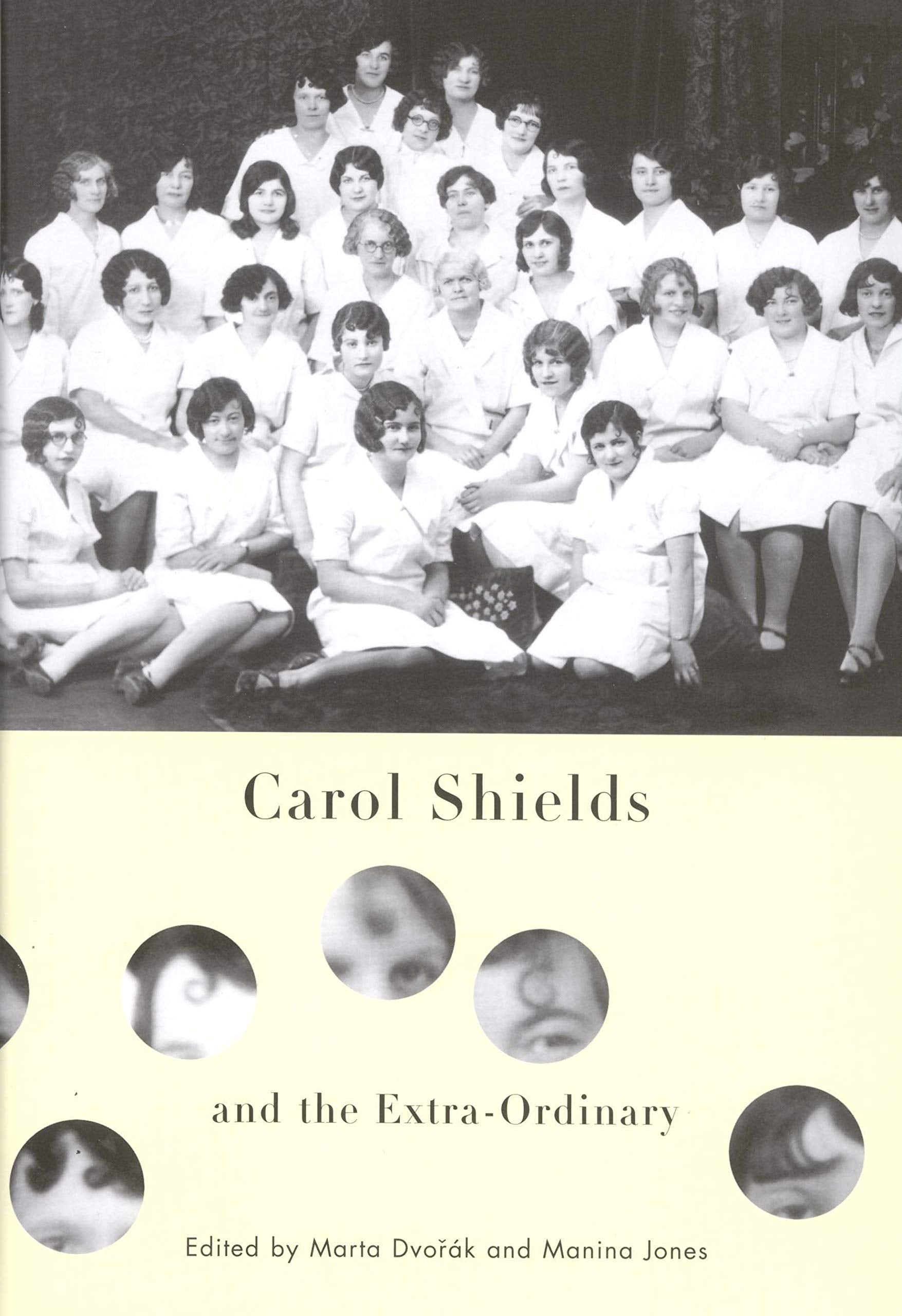 Carol Shields and the ExtraOrdinary,Used
