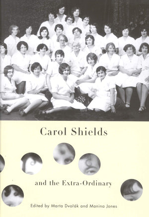 Carol Shields and the ExtraOrdinary,Used