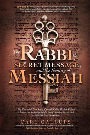 The Rabbi, the Secret Message, and the Identity of Messiah