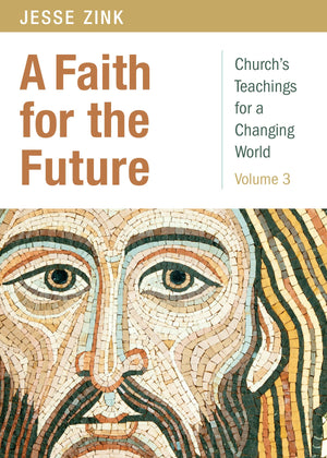 A Faith For The Future (Church'S Teachings For A Changing World),Used