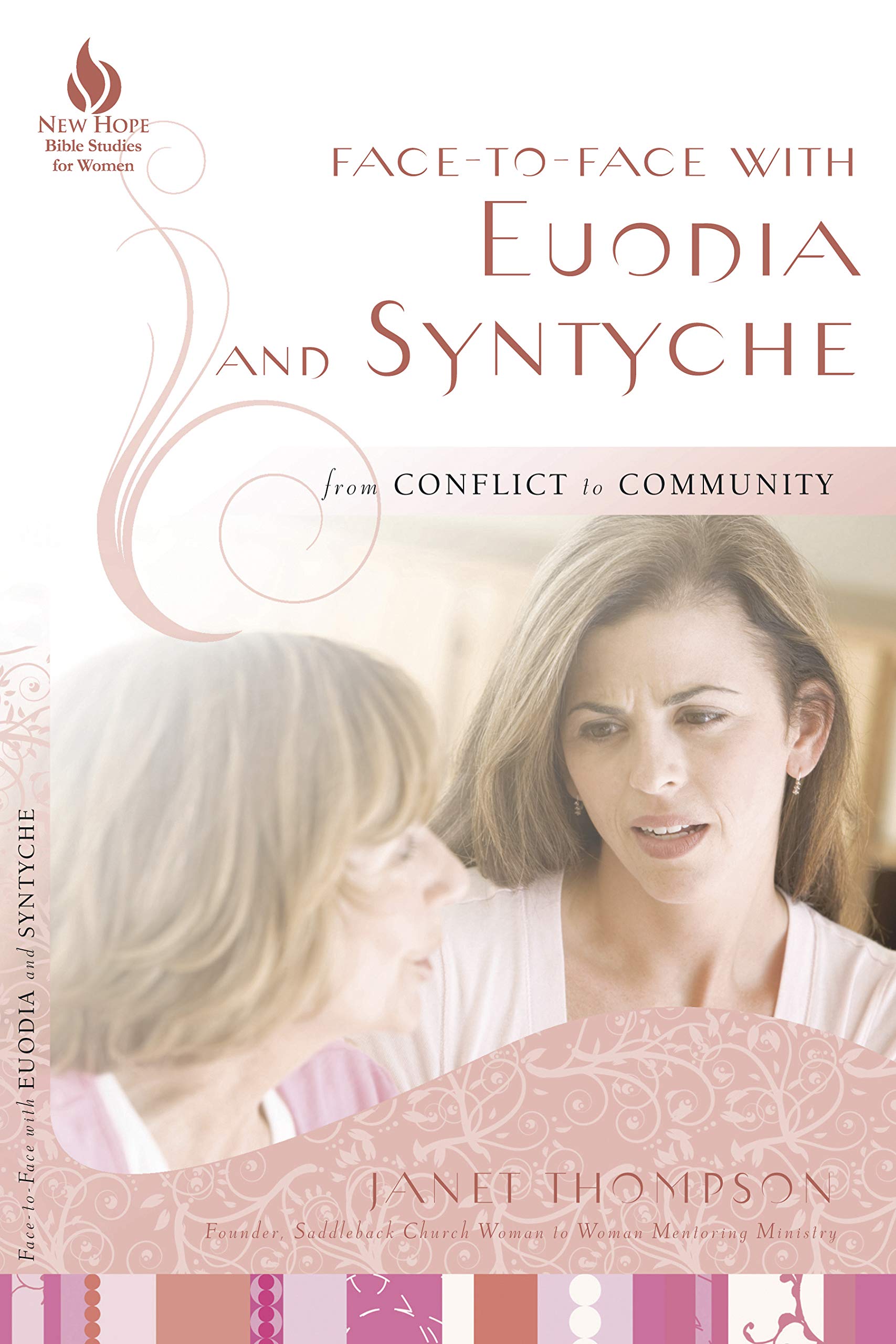 FacetoFace with Euodia and Syntyche: From Conflict to Community (Facetoface Bible Study),Used