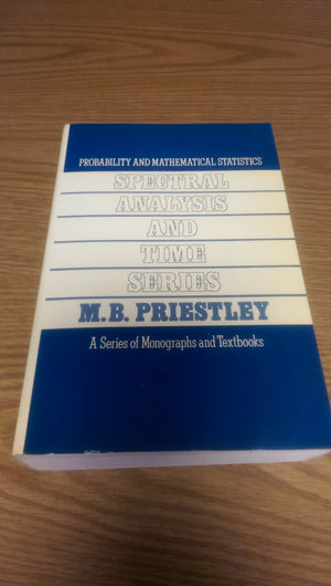 Spectral Analysis and Time Series, TwoVolume Set: Volumes I and II (Volume 12),New