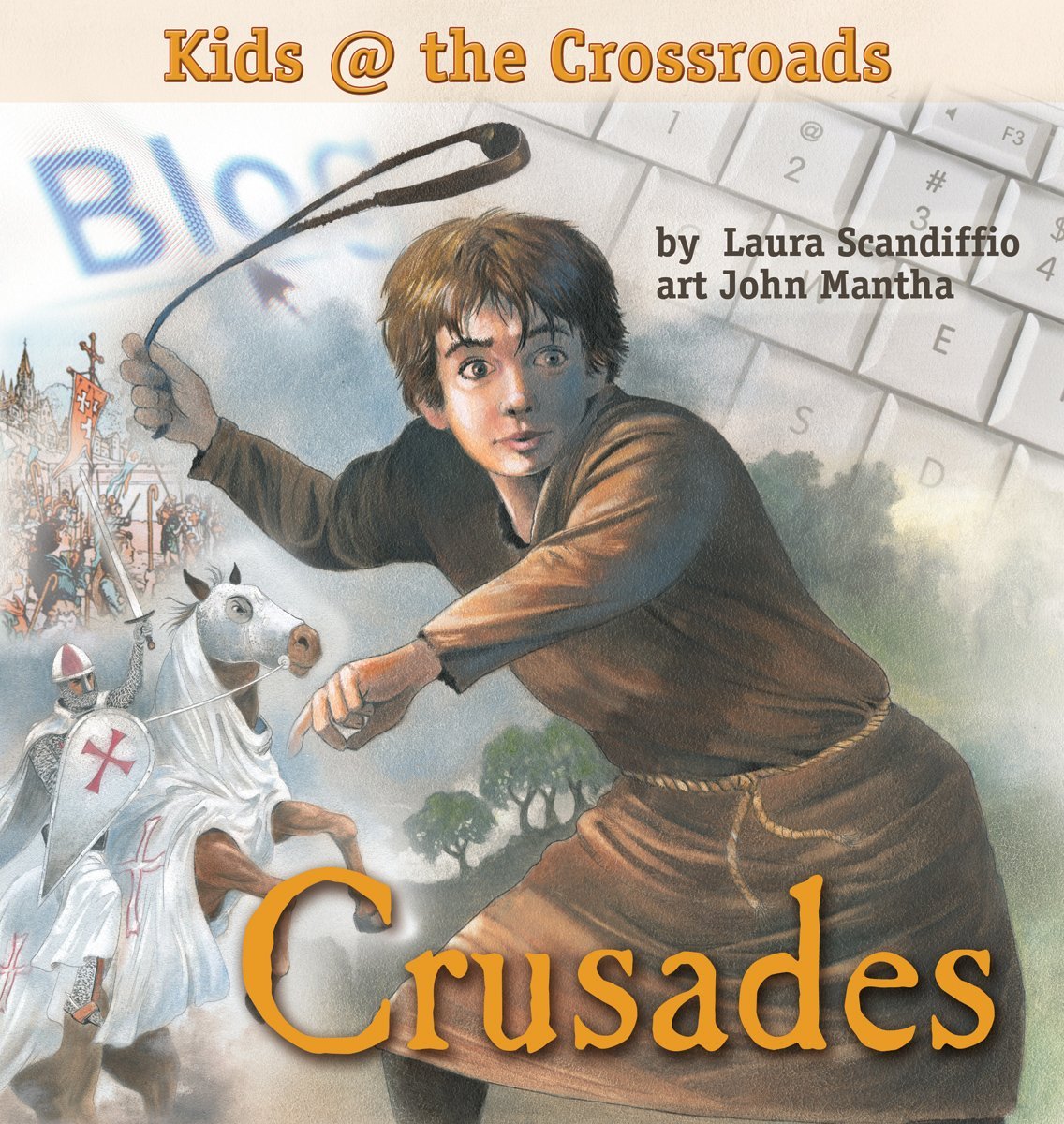 Crusades: Kids at the Crossroads,Used