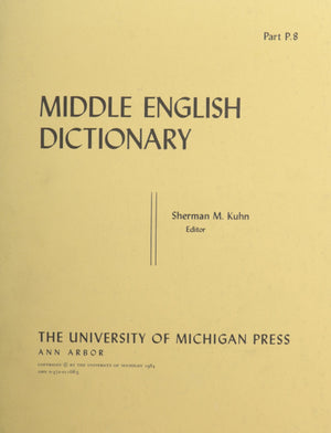 Middle English Dictionary (Volume P.8),Used