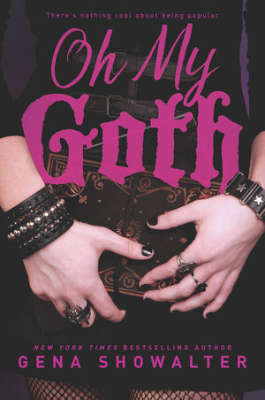 Oh My Goth (Harlequin Teen),Used